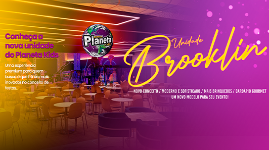 Novo conceito em festas na unidade Brooklin do Planeta Kids